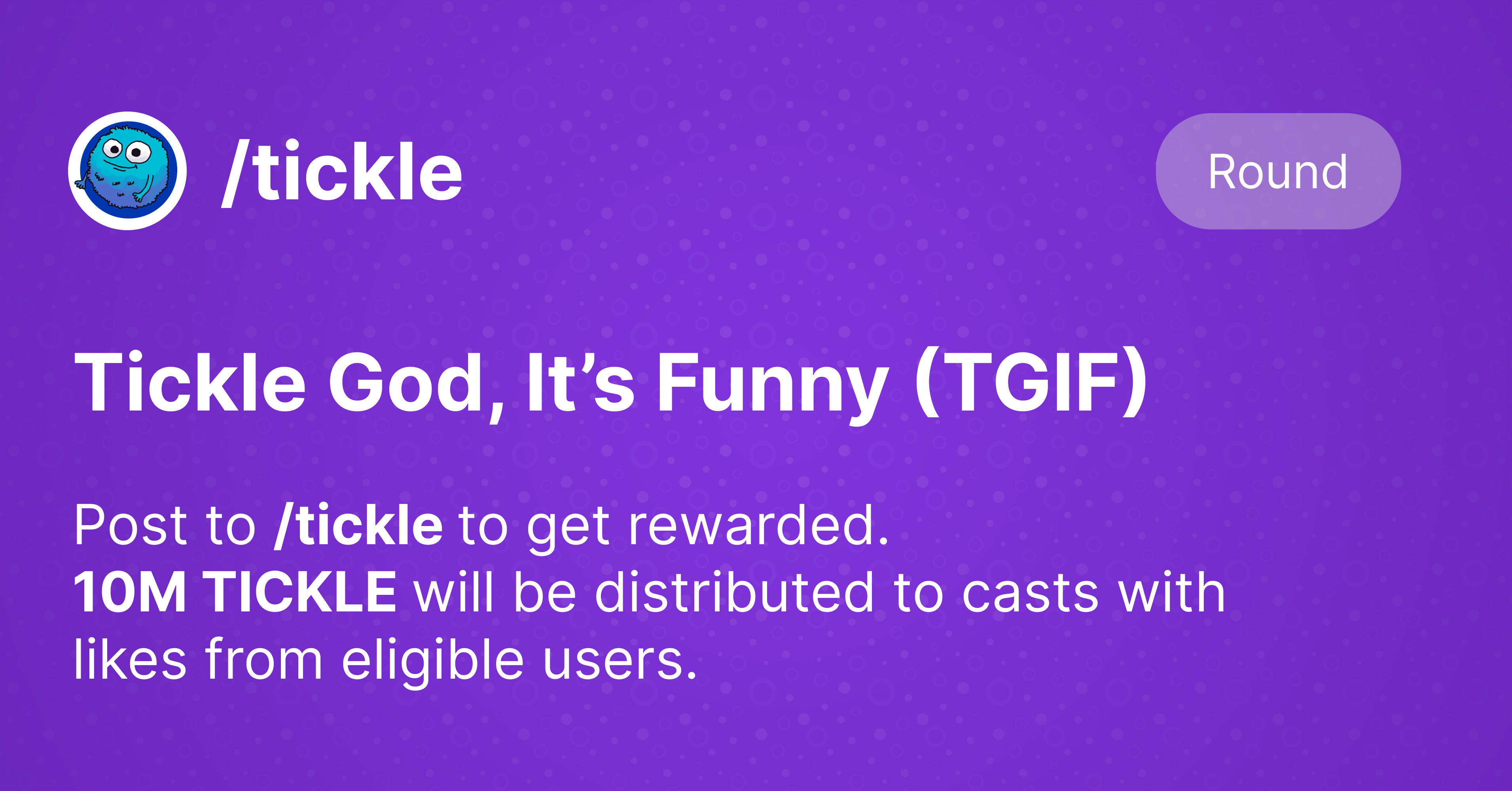 Tickle God, It’s Funny (TGIF) on Rounds.wtf